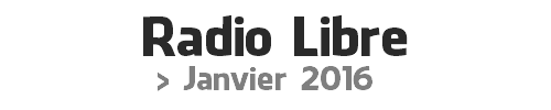 Radiolibrejanvier2016