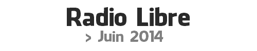 Radiolibrejuin2014