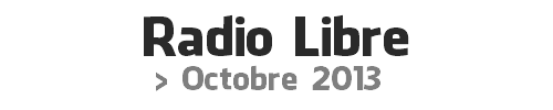 Radiolibreoctobre2013