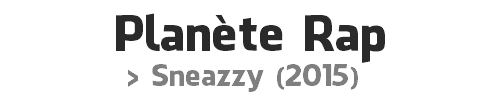 Sneazzy 2015